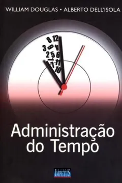 Livro Administração Do Tempo - Resumo, Resenha, PDF, etc.