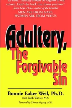 Livro Adultery, the Forgivable Sin: Healing the Inherited Patterns of Betrayal in Your Family - Resumo, Resenha, PDF, etc.
