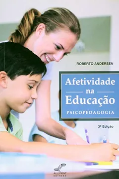 Livro Afetividade na Educação Psicopedagogia - Resumo, Resenha, PDF, etc.