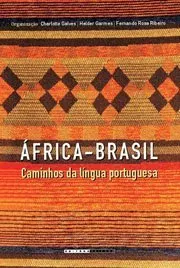 Livro África-Brasil. Caminhos da Língua Portuguesa - Resumo, Resenha, PDF, etc.