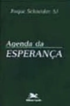Livro Agenda Da Esperança - Resumo, Resenha, PDF, etc.