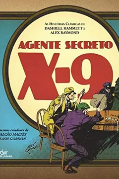 Livro Agente Secreto X-9 - Resumo, Resenha, PDF, etc.