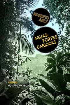 Livro Águas-Fortes Cariocas - Resumo, Resenha, PDF, etc.