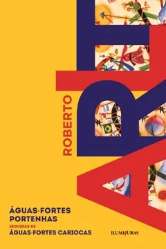 Livro Aguas Fortes Portenhas Seguidas De Aguas Fortes Cariocas - Resumo, Resenha, PDF, etc.