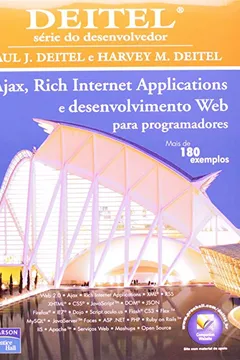 Livro Ajax, Rich Internet Aplications e Desenvolvimento Web Para Programadores - Resumo, Resenha, PDF, etc.