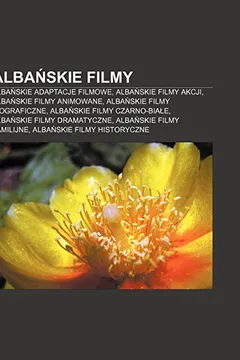 Livro Alba Skie Filmy: Alba Skie Adaptacje Filmowe, Alba Skie Filmy Akcji, Alba Skie Filmy Animowane, Alba Skie Filmy Biograficzne - Resumo, Resenha, PDF, etc.