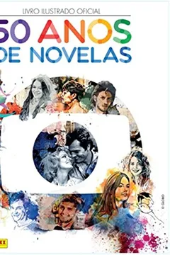 Livro Álbum de Figurinhas 50 Anos de Novelas - Volume 1 - Resumo, Resenha, PDF, etc.