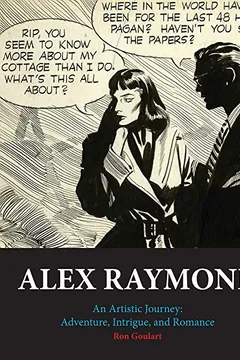 Livro Alex Raymond: An Artistic Journey: Adventure, Intrigue and Romance - Resumo, Resenha, PDF, etc.