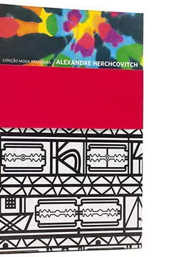 Livro Alexandre Herchcovitch - Coleção Moda Brasileira - Resumo, Resenha, PDF, etc.