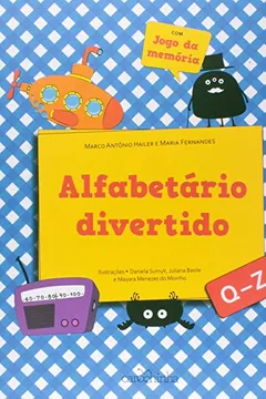 Livro Alfabetário Divertido Q - Z - Volume 3 - Resumo, Resenha, PDF, etc.