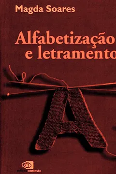 Livro Alfabetização e Letramento - Resumo, Resenha, PDF, etc.