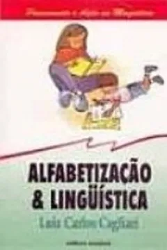 Livro Alfabetização E Linguistica - Resumo, Resenha, PDF, etc.