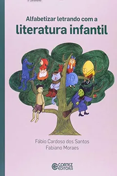 Livro Alfabetizar Letrando com a Literatura Infantil - Resumo, Resenha, PDF, etc.