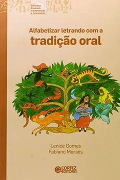 Livro Alfabetizar Letrando com a Tradição Oral - Resumo, Resenha, PDF, etc.