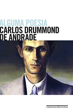 Livro Alguma Poesia - Resumo, Resenha, PDF, etc.