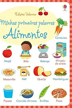 Livro Alimentos. Minhas Primeiras Palavras - Resumo, Resenha, PDF, etc.