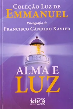 Livro Alma E Luz - Resumo, Resenha, PDF, etc.