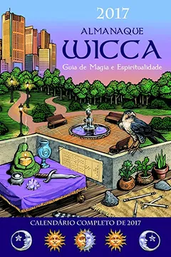 Livro Almanaque Wicca. 2017 - Resumo, Resenha, PDF, etc.