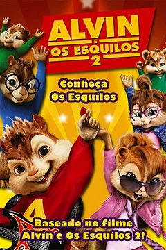 Livro Alvin E Os Esquilos 2. Conheça Os Esquilos - Resumo, Resenha, PDF, etc.