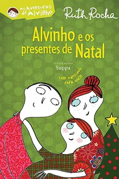 Livro Alvinho e os Presentes de Natal - Resumo, Resenha, PDF, etc.
