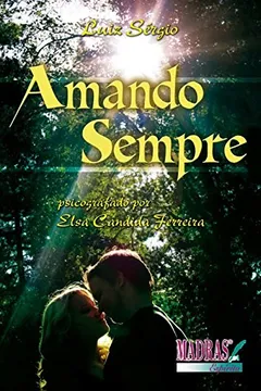 Livro Amando Sempre - Resumo, Resenha, PDF, etc.