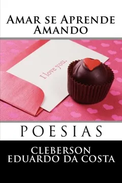 Capa do livro Amar Se Aprende Amando