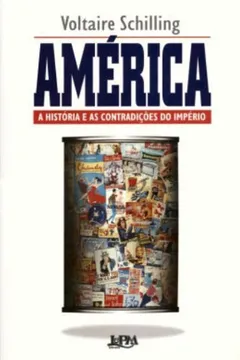 Livro América. A História e as Contradições do Império - Resumo, Resenha, PDF, etc.