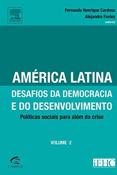 Livro América Latina, Desafios da Democracia - Volume 2 - Resumo, Resenha, PDF, etc.