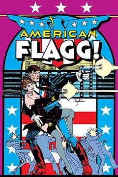 Livro American Flagg! - Volume 1 - Resumo, Resenha, PDF, etc.