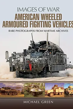 Livro American Wheeled Armoured Fighting Vehicles - Resumo, Resenha, PDF, etc.