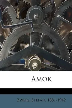 Livro Amok - Resumo, Resenha, PDF, etc.