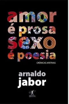 Livro Amor É Prosa, Sexo É Poesia: Crônicas Afetivas - Resumo, Resenha, PDF, etc.