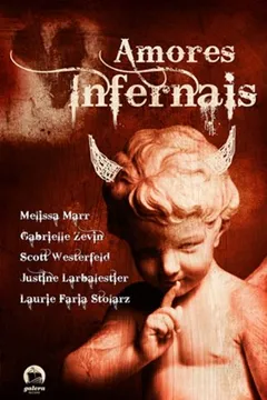 Livro Amores Infernais - Resumo, Resenha, PDF, etc.