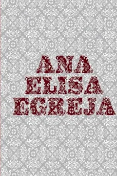 Livro Ana Elisa Egreja - Resumo, Resenha, PDF, etc.