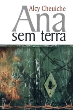 Livro Ana Sem Terra - Coleção L&PM Pocket - Resumo, Resenha, PDF, etc.
