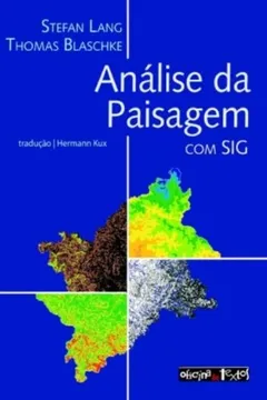 Livro Análise da Paisagem com SIG - Resumo, Resenha, PDF, etc.