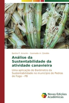 Livro Analise Da Sustentabilidade Da Atividade Canavieira - Resumo, Resenha, PDF, etc.