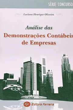 Livro Analise Das Demonstracoes Contabeis De Empresas - Coleção Concursos - Resumo, Resenha, PDF, etc.