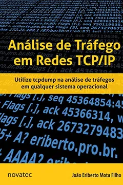 Livro Análise de Tráfego em Redes TCP/IP - Resumo, Resenha, PDF, etc.