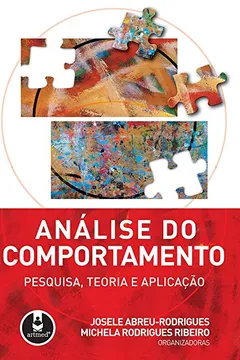 Análise Do Comportamento. Pesquisa, Teoria PDF Josele Abreu-Rodrigues