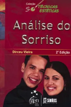 Livro Análise Do Sorriso - Coleção Só Técnicas Estéticas - Resumo, Resenha, PDF, etc.