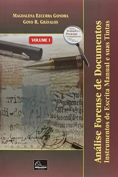 Livro Análise Forense De Documentos. Instrumentos De Escrita Manual E Suas Tintas - Resumo, Resenha, PDF, etc.