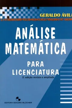 Livro Análise Matemática Para Licenciatura - Resumo, Resenha, PDF, etc.