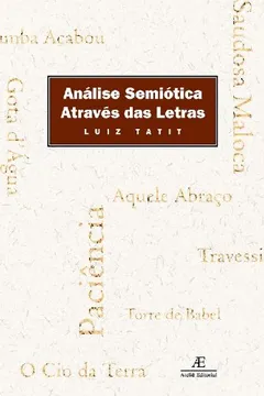 Livro Analise Semiotica Atraves Das Letras - Resumo, Resenha, PDF, etc.