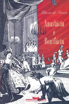 Livro Anastácia e Bonifácia - Resumo, Resenha, PDF, etc.