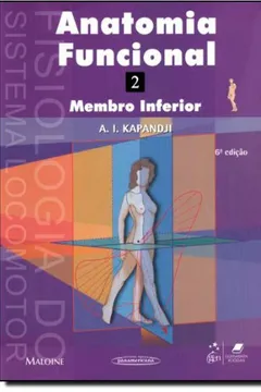 Livro Anatomia Funcional. Membro Inferior - Volume 2 - Resumo, Resenha, PDF, etc.