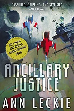 Livro Ancillary Justice - Resumo, Resenha, PDF, etc.