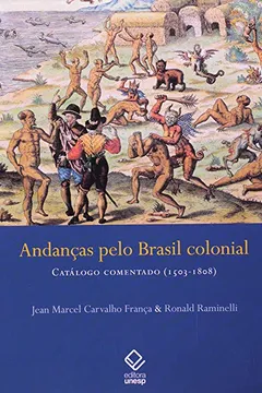 Livro Andanças Pelo Brasil Colonial - Resumo, Resenha, PDF, etc.