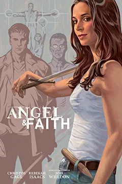 Livro Angel and Faith: Season Nine Library Edition Volume 3 - Resumo, Resenha, PDF, etc.