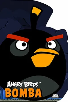 Livro Angry Birds. Bomba - Resumo, Resenha, PDF, etc.